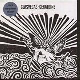 GERALDINE 7" (45) UK SONY BMG 2008 B/W EVERYBODY`S GOT TO LEARN SOMETIME (GOWOW004) PIC SLEEVE