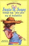 Junie B. Jones Tiene Un "pio, Pio" En El Bolsillo (Junie B. Jones (Spanish)) (Spanish Edition)