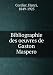 Books : Bibliographie des oeuvres de Gaston Maspero.