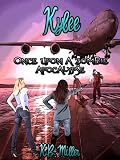 Once Upon a Zombie Apocalypse - Kylee