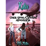 Once Upon a Zombie Apocalypse - Kylee (Once Upon a Zombie Apocalypse Serial Novellas)