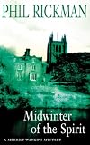 Midwinter of the Spirit (Merrily Watkins Mysteries)