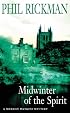 Midwinter of the Spirit (A Merrily Watkins Mystery)