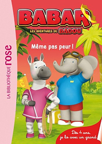 Babar 02 - Même pas peur !