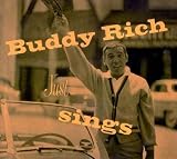 Buddy Rich Just Sings