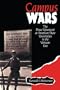 Campus Wars: The Peace Movement At American State Universities in the Vietnam Era