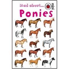 Mad About Ponies (Ladybird Minis)