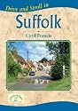 Drive and Stroll in Suffolk (Drive & Stroll)
