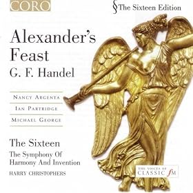 Chorus: "Let Old Timotheus Yield the Prize": Handel: Alexander's Feast