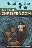 Reading the Bible After Christendom Image of Reading the Bible After Christendom
