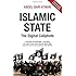 Islamic State: The Digital Caliphate