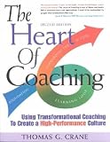 The Heart of Coaching **ISBN: 9780966087437**
