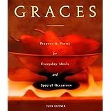 graces prayers for everyday meals and special occasions