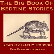 The Big Book of Bedtime Stories: Tales and Rhymes for Young and Old | [Edward Lear, Guy Wetmore Carryl, Rudyard Kipling, Robert Browning, Charles Dickens, Robert Louis Stevenson]