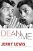 Dean and Me (Hardcover)