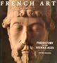 French Art Prehistory Middle Ages