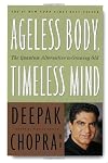 Ageless Body, Timeless Mind
