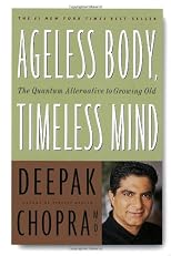 Ageless Body, Timeless Mind