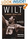 Wilt: Larger Than Life