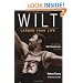 Wilt: Larger Than Life