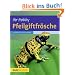 Ihr Hobby - Pfeilgiftfr�sche