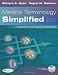 Medical Terminology Simplified: A Programmed Learning Approach by Body Systems (Text & Audio CD)
