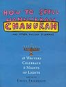 How to Spell Chanukah and Other Holiday Dilemmas.