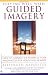 Staying Well With Guided Imagery