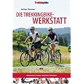 Die Trekkingbike-Werkstatt