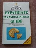 Allied Dunbar expatriate tax and investment guide