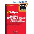 R�diger avec succ�s lettres, e-mails et documents administratifs