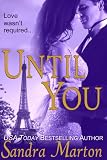 Until You (A Romantic Suspense Novel - Author's Cut Edition)