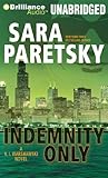 2011-09 Indemnity Only (V. I. Warshawski) Sara Paretsky/Susan Ericksen Brilliance Corp Indemnity Only (V. I. Warshawski)