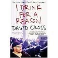 I Drink for a Reason