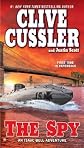 The Spy (An Isaac Bell Adventure)