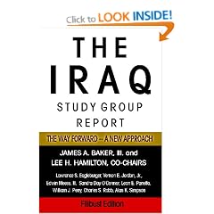 The Iraq Study Group Report: The Way Forward -- A New Approach