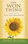 The Won Thing: The "One" Secret to a Totally Fulfilling Life