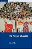 The Age of Chaucer (Cambridge Contexts in Literature)