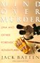 Mind Over Murder: DNA and Other Forensic Adventures