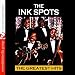 Ink-The Greatest Hits (Digitally Remastered) - The Ink Spots