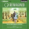 Oz Reimagined: New Tales from the Emerald City and Beyond