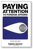 Paying Attention to Foreign Affairs: How Public Opinion Affects Presidential Decision Making