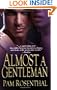 Almost A Gentleman (Brava Historical Romance)