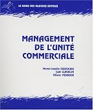 Management de l'unit� commerciale