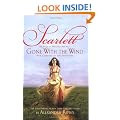 Scarlett: The Sequel to Margaret Mitchell's "Gone With the Wind"