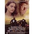 Forever Saturday