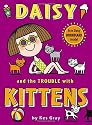 Daisy and the Trouble with Kittens (Daisy Fiction)