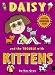 Daisy and the Trouble with Kittens