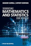 Essential mathematics and statistics for science