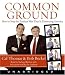 Common Ground CD: How to Stop the Partisan War That Is Destroying America